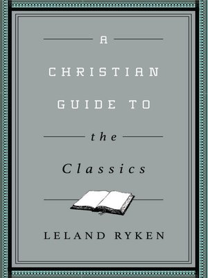 cover image of A Christian Guide to the Classics